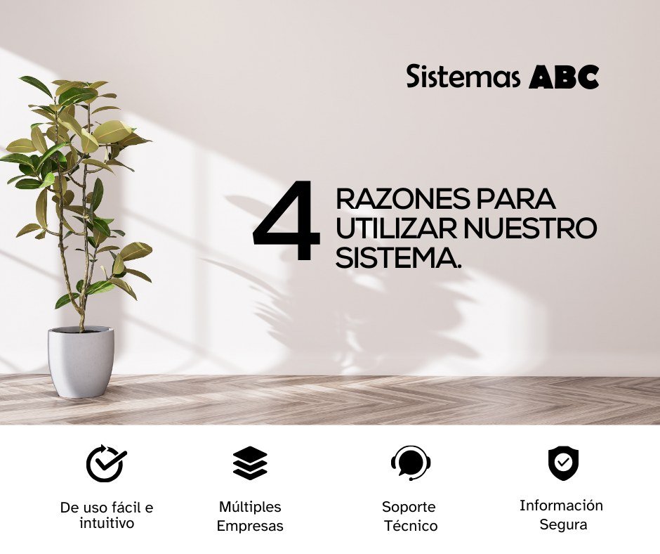 Razones para escoger a Sistemas ABC como tu Software Contable